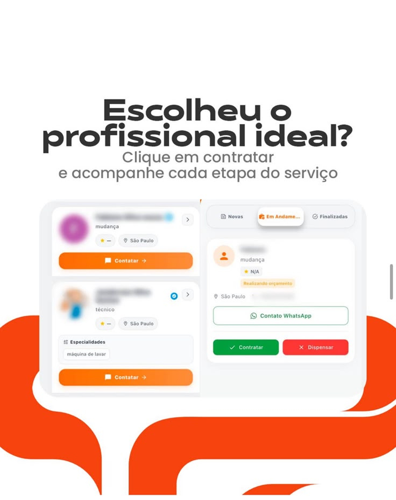 Contrate e acompanhe o serviço